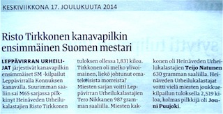 Lehtijuttu Ritimorrien tekijän Risto Tirkkosen menestyksestä kanavapilkin SM-kilpailuissa.